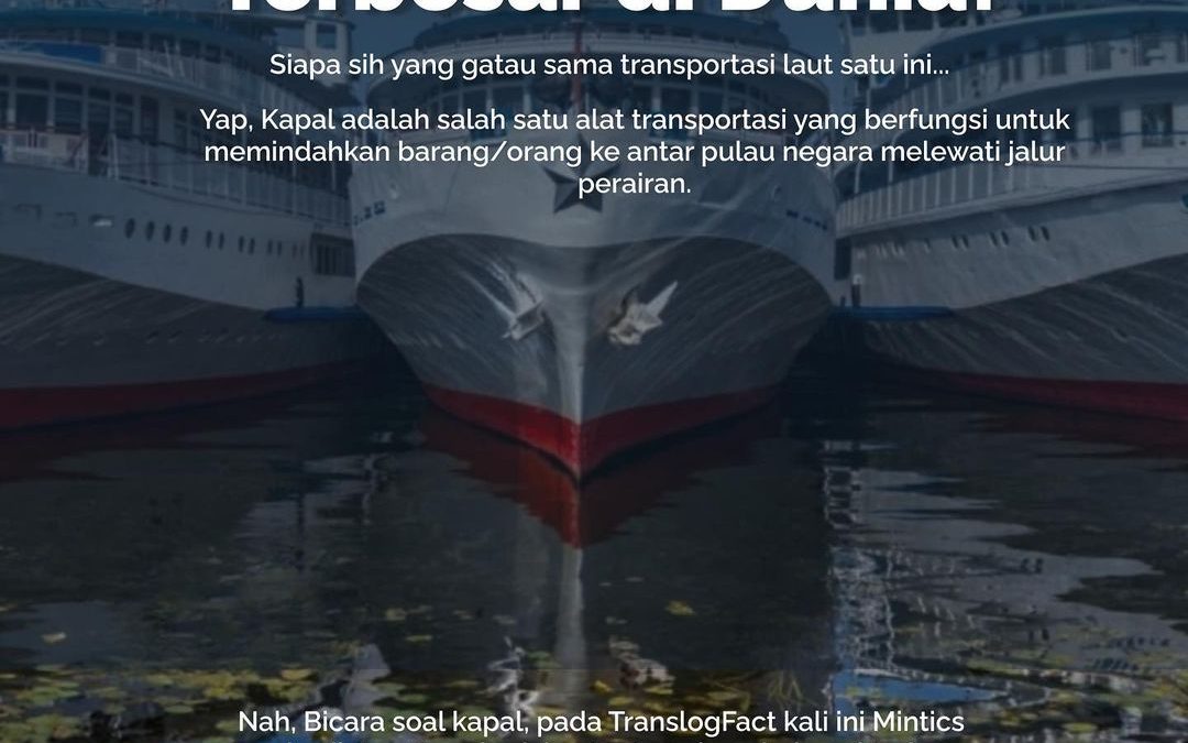 Kapal – Kapal Terbesar di Dunia