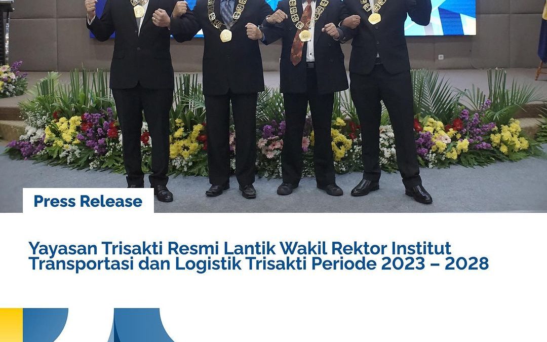 Pelantikan Wakil Rektor ITL Trisakti