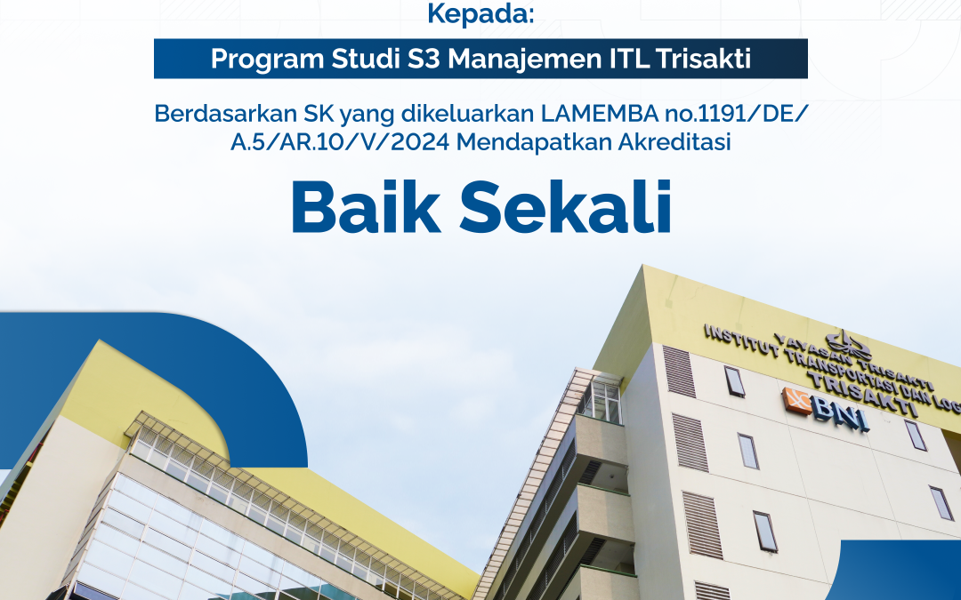 Program Studi S3 Manajemen Mendapatkan Akreditasi “Baik Sekali”