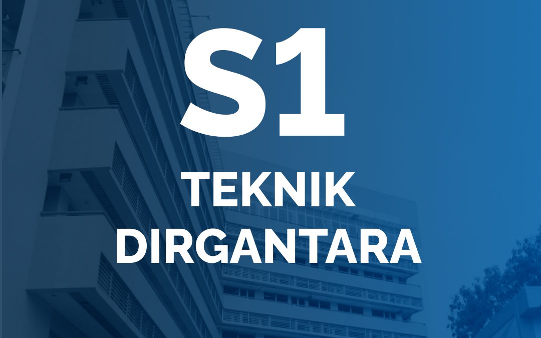 S1 TEKNIK DIRGANTARA