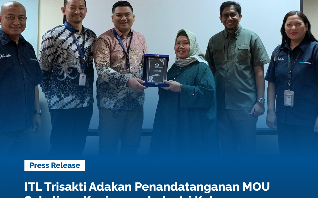 ITL Trisakti Adakan Penandatanganan MOU Sekaligus Kunjungan Industri Kelas Internasional Ke DSV Solutions Indonesia